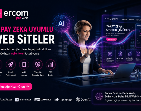 Yapay Zeka Uyumlu Web Siteler